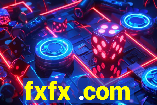 fxfx .com